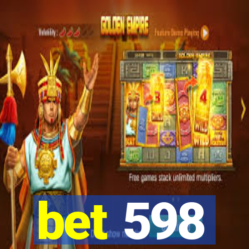 bet 598